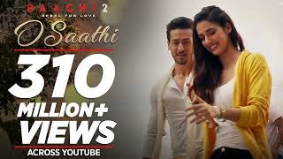 O Saathi Full Song Baaghi 2 Tiger Shroff Disha Patani Arko Ahmed Khan Sajid Nadiadwala