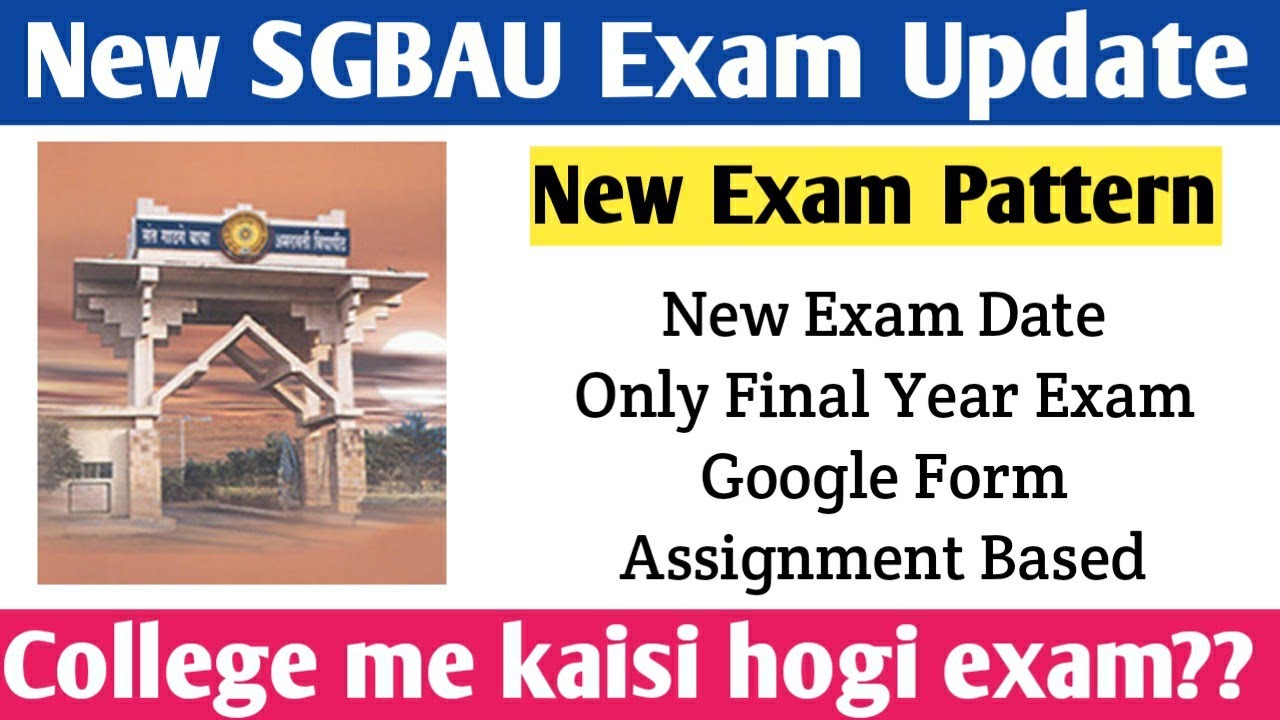 New Exam Pattern|| Amravati University|| Final Year Exam Maharashtra || SGBAU || 2020