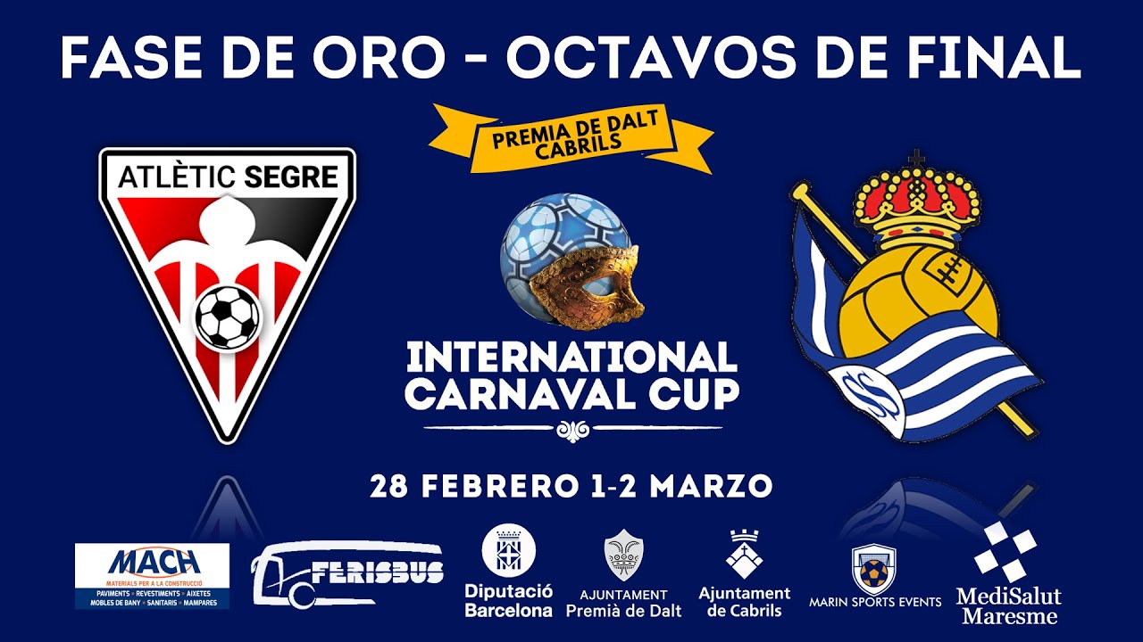 International Carnaval Cup 2025 - Octavos de final oro - Atlètic Segre - Real Sociedad