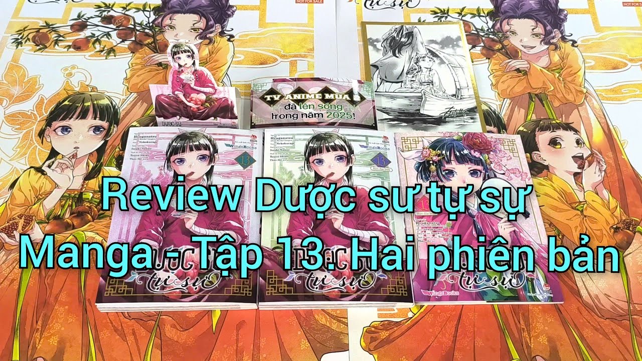 Review Dược sư tự sự - Manga. Tập 13 – Hai phiên bản