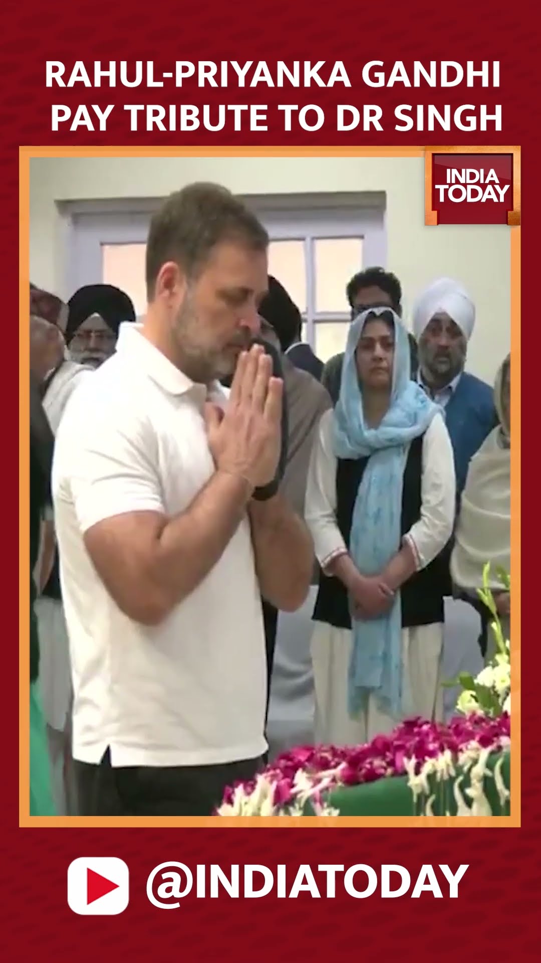 Rahul and Priyanka Gandhi pay tribute to Dr Manmohan Singh | India Today