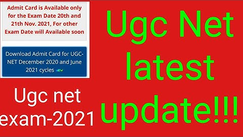 Ugc net exam-2021 I Latest update I Ugc net admit card download