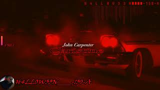 John Carpenter (CHRISTINE )(1983) theme song (REMIX) H4