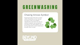 Greenwashing - Chasing Arrows Symbol