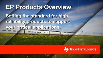 Introduction to TI’s Enhanced Products for Harsh Environments