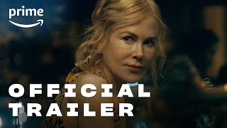 Expats - Official Trailer | Prime Video