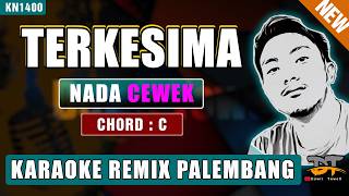Terkesima nada Cewek  Karaoke Remix Palembang