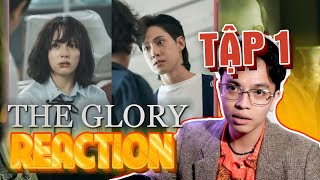 Reaction The Glory Vinh Quang Trong Th Hn Tp 1 L ng Tek