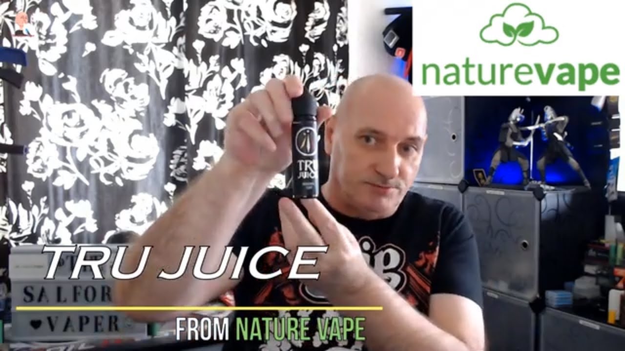 TRU JUICE from nature vape. Part 1