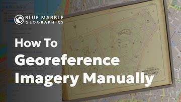 How to Manually Georeference Imagery