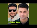 Khass Yaar Khass Yaar