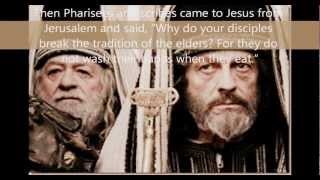 Unwashed Hands - Traditions and Commandments