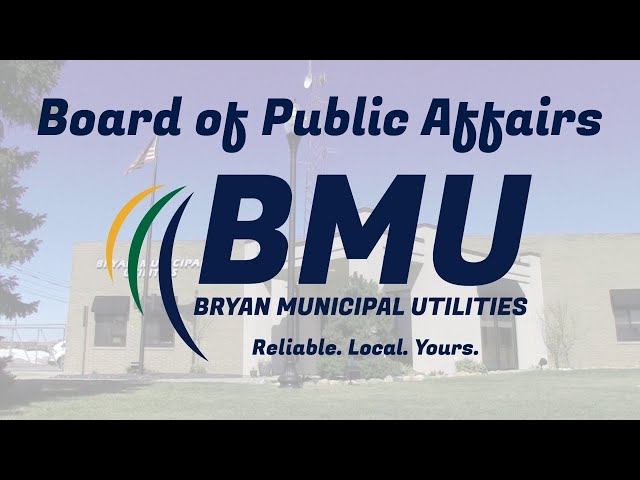 Bryan Board of Public Affairs - Bryan, Ohio - October 17, 2022