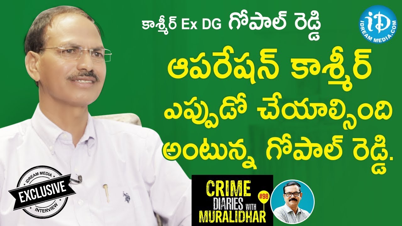 Jammu & Kashmir RTD DG S Gopal Reddy Full Interview || Crime Diaries ...