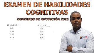 EXAMEN DE HABILIDADES COGNITIVAS | SECUENCIA NUMERICA | CONCURSO DE OPOSICIÓN 2023