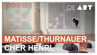 Matisse/Thurnauer 4