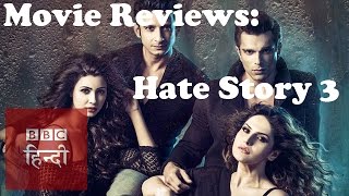 Movie Reviews: Hate Story 3 & Angry Indian Goddesses