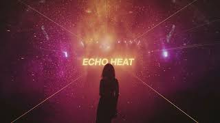 TUP4NN R.4.V.E - Echo Heat | Festival Electronic, Emotional EDM, Melodic Energy