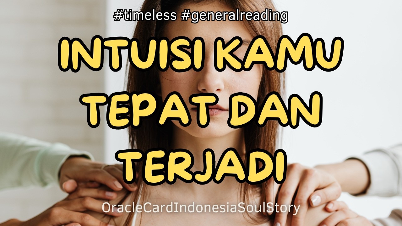 Intuisi Kamu TERJADI, Tepat seperti apa Yang Kamu Pikirkan 💙😎#generalreading