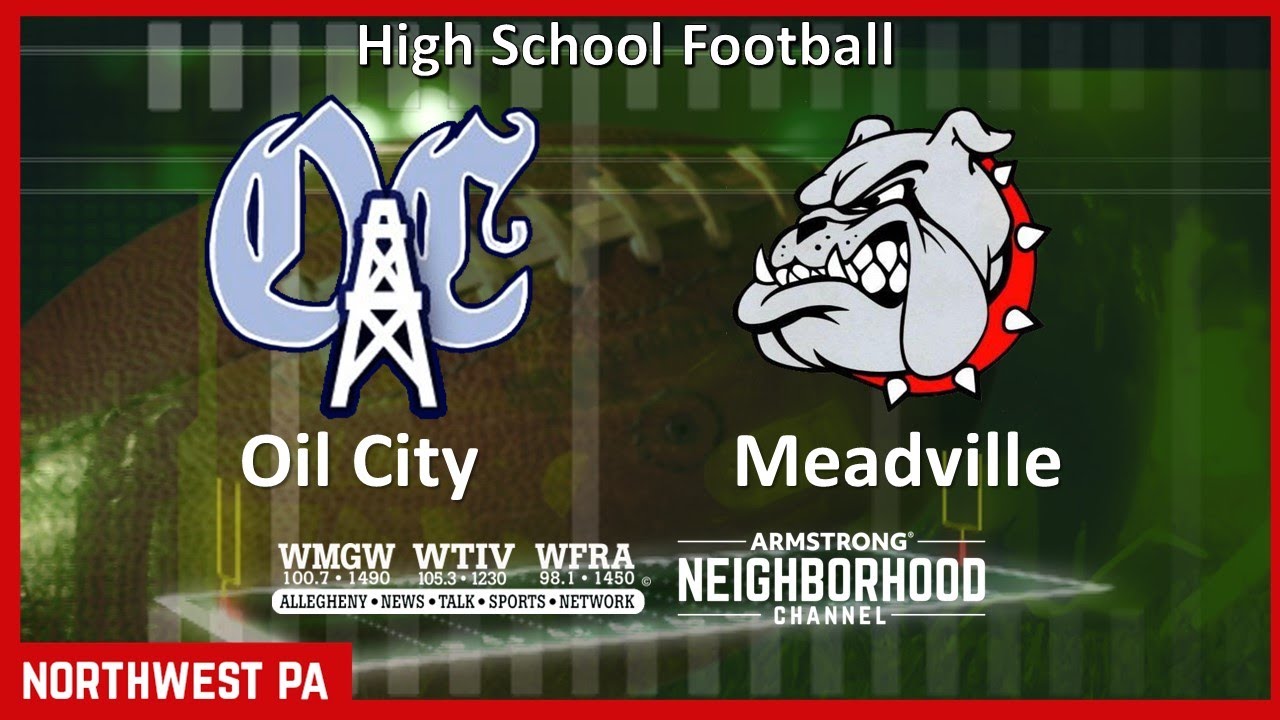 High School Football: Oil City vs Meadville (Sept 30, 2023) - YouTube