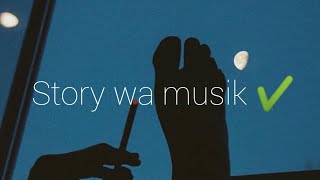 STORY WA MUSIK DENY CAKNAN FEAT HAPPY ASMARA-AKU IKHLAS ❗