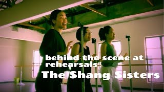 The Shang Sisters at dance rehearsal