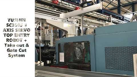 YUSHIN SC350S 3 AXIS SERVO TOP ENTRY ROBOT + Take out & Gate Cut System