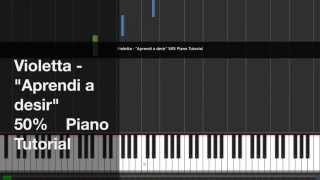 Violetta - "Aprendi a decir adios" - 50% Piano Tutorial
