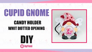 Cupid Gnome candy holder with Dotted Opening -  By Yeni