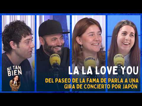 🤭Del paseo de la fama de Parla a conquistar Japón: así es La La Love You | NI TAN BIEN