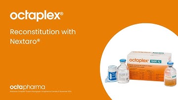 Octaplex Reconstitution with Nextaro