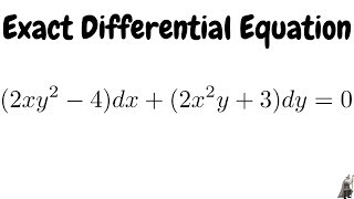 Solving an Exact Differential Equation