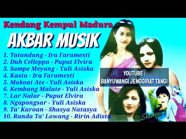 Album Kendang Kempul Madura TATANDUNG - IRA FARAMESTI  [ Full Album ] class=