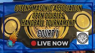 2026 Queens Masonic Association Open Doubles Handball Tournament | LIVE! 🎥🔴 (Court 1)