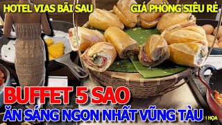 Chói mắt NHÀ HÀNG DÁT VÀNG KHẮP NƠI - BUFFET HOTEL 5 SAO ĂN SÁNG NGON NHẤT VŨNG TÀU - KHÁCH SẠN VIAS