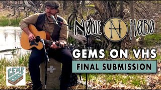 Noble Hobo | Song for a Friend | Gems in the Rough 2022 Finals | #gemsintherough2022