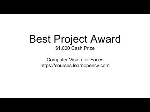 Computer Vision for Faces : Best Project Award