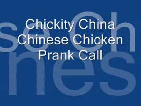 Chickity China Chinese Chicken Prank Phone Call