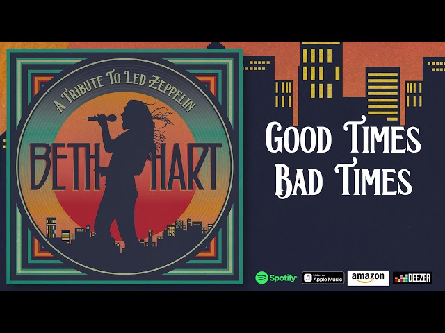 Beth Hart - Good Times Bad Times