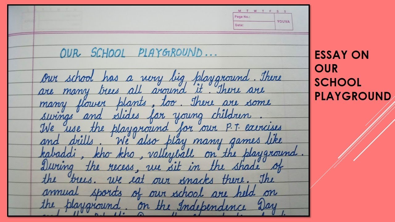 Write an essay on our School Playground in English Essay writing