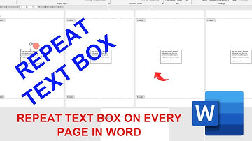 How to Duplicate and Repeat Text Box on Every Page in Word Without Manual Copying