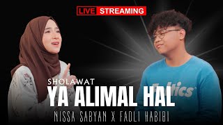 Ya Alimal Hal (Sholawat) || Live Stream - Nissa Sabyan X Fadli habibi