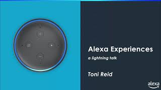 Alexa Experiences Lightning Talk