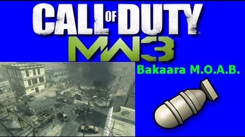 COD MW3 - Bakaara MOAB