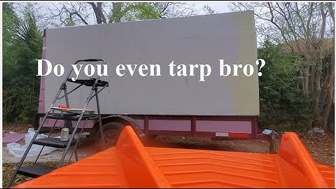 Foam Camper Build Part 5: Tarp Time