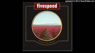 Watch Fivespeed Morning Over Midnight video