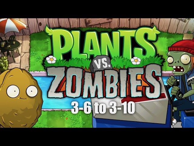 ZOMBONI!! | Plants VS Zombies (Levels 3-6 to 3-10) - YouTube