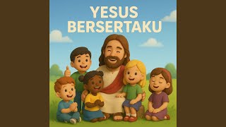 Download Lagu Yesus Besertaku (Kudaki Daki Gunung Yang Tinggi)