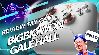 Chiếc tay cầm HOÀN HẢO tầm giá dưới 1 củ khoai - BIGBIG Won Gale Hall | Review công nghệ