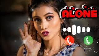 Alone & Miss You Too Much Ringtone 2022